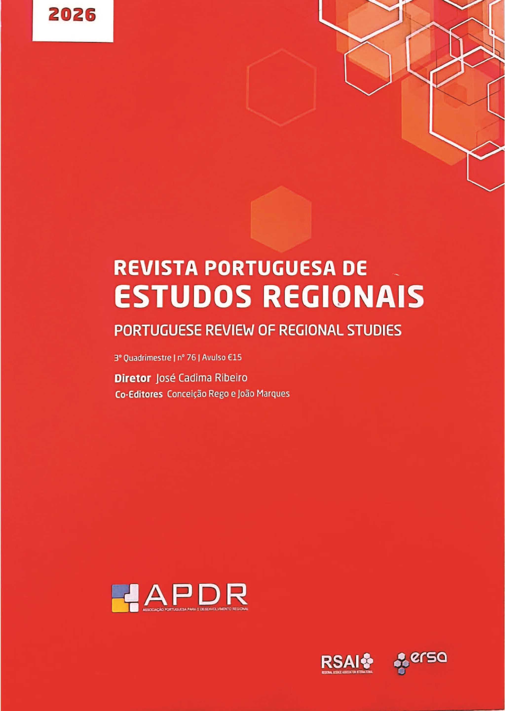 					Ver N.º 76 (2026): Revista Portuguesa de Estudos Regionais
				